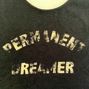 “Permanent Dreamer”